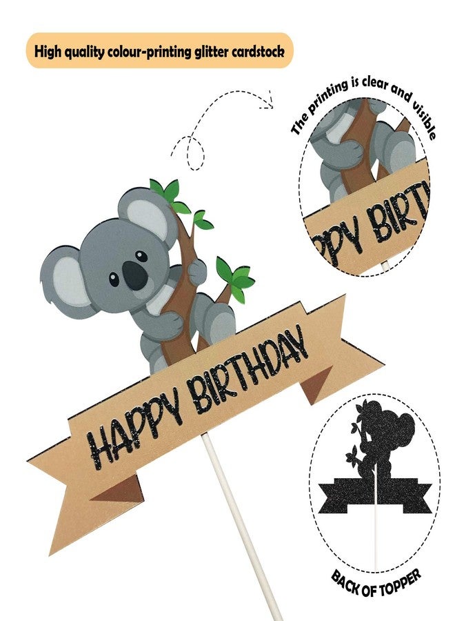 LILIPARTY Glitter Koala Happy Birthday Cake Topper, Koala Theme Birthday Cake Decor, Koala Bear Birthday Party, Baby Koala Party, Zoo Jungle Animal Party Supplies - Image 3