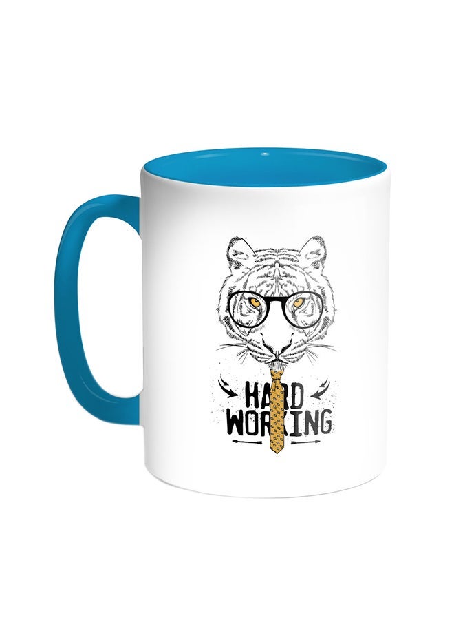 Hard Working Printed Coffee Mug Turquoise/White 11ounce