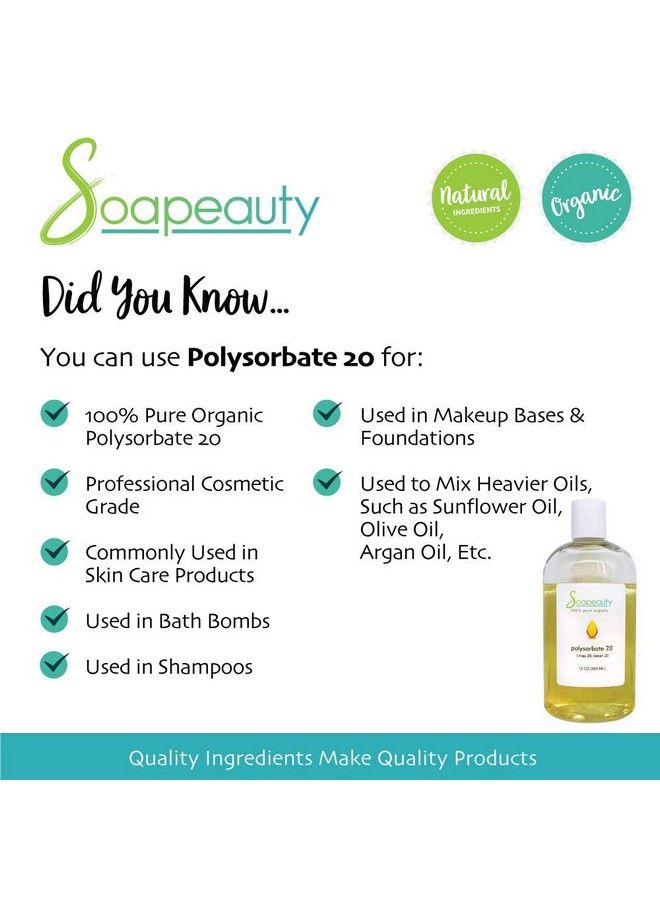 Soapeauty بوليسوربات 20 تماز 20 توين 20 ؛ 100% نقي من الدرجة التجميلية مذيب سطحي وم emulsifier ؛ الأحجام من 2 أونصة إلى 7 أرطال ؛ 8 أونصات - Image 4