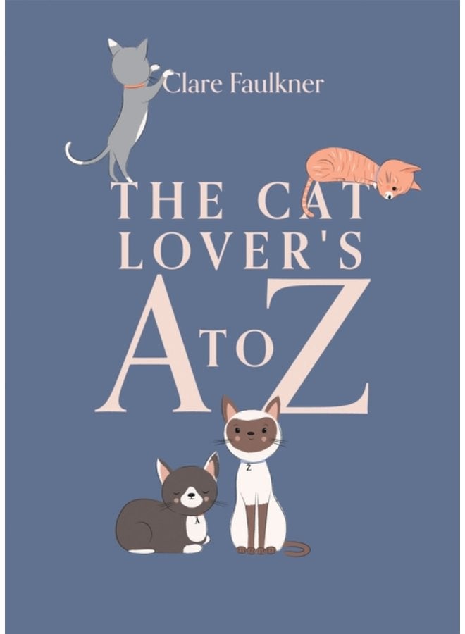 The Cat Lover s A to Z - Hardback