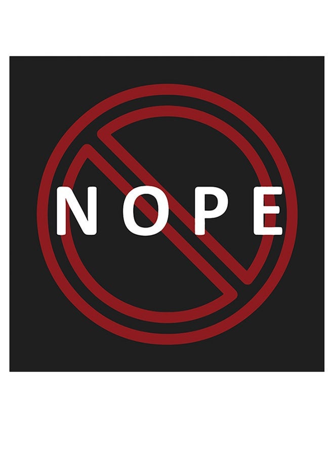 RYN Nope Quote Decorative Wall Art Black/White/Red 30x30cm - Image 1