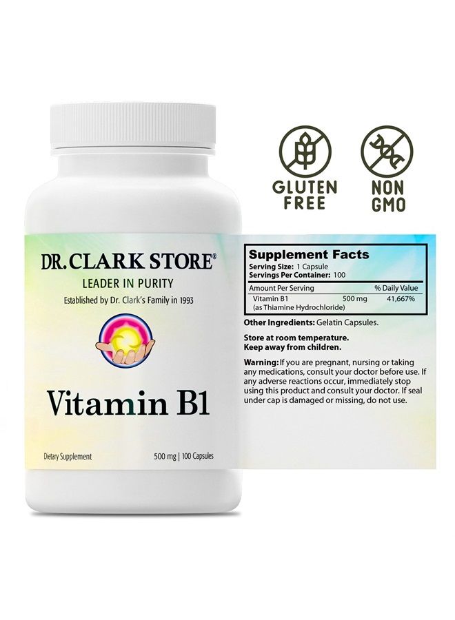 Dr Clark Store Dr. Clark Vitamin B1 Thiamine 500mg Supplement -Thiamine B1 Supplement for Healthy Nervous System & Energy Metabolism, Gluten-Free, Dairy Free - 100 Capsules - Image 2