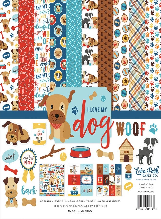 ECHO PARK PAPER COMPANY I LOVE MY DOG COLL 12X12 KIT