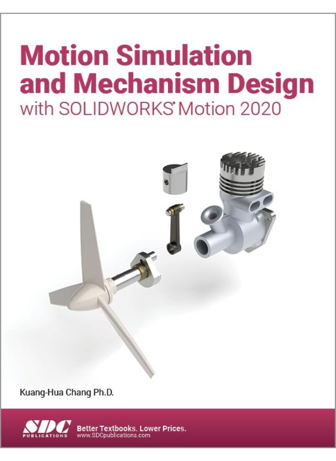 null - SDC Publications Motion Simulation and Mechanism Design with SOLIDWORKS Motion 2020 - Image 1