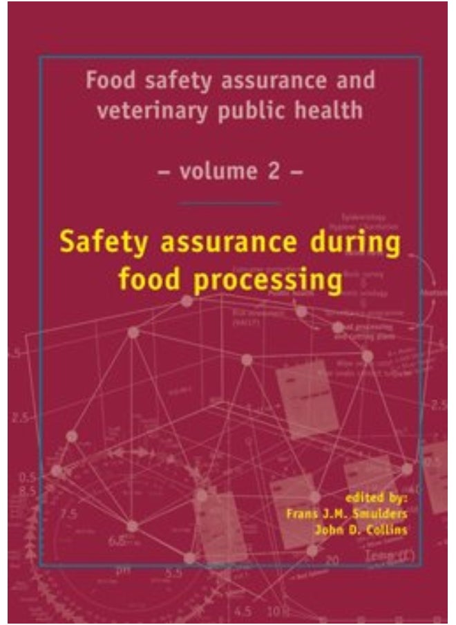 Safety Assurance During Food Processing