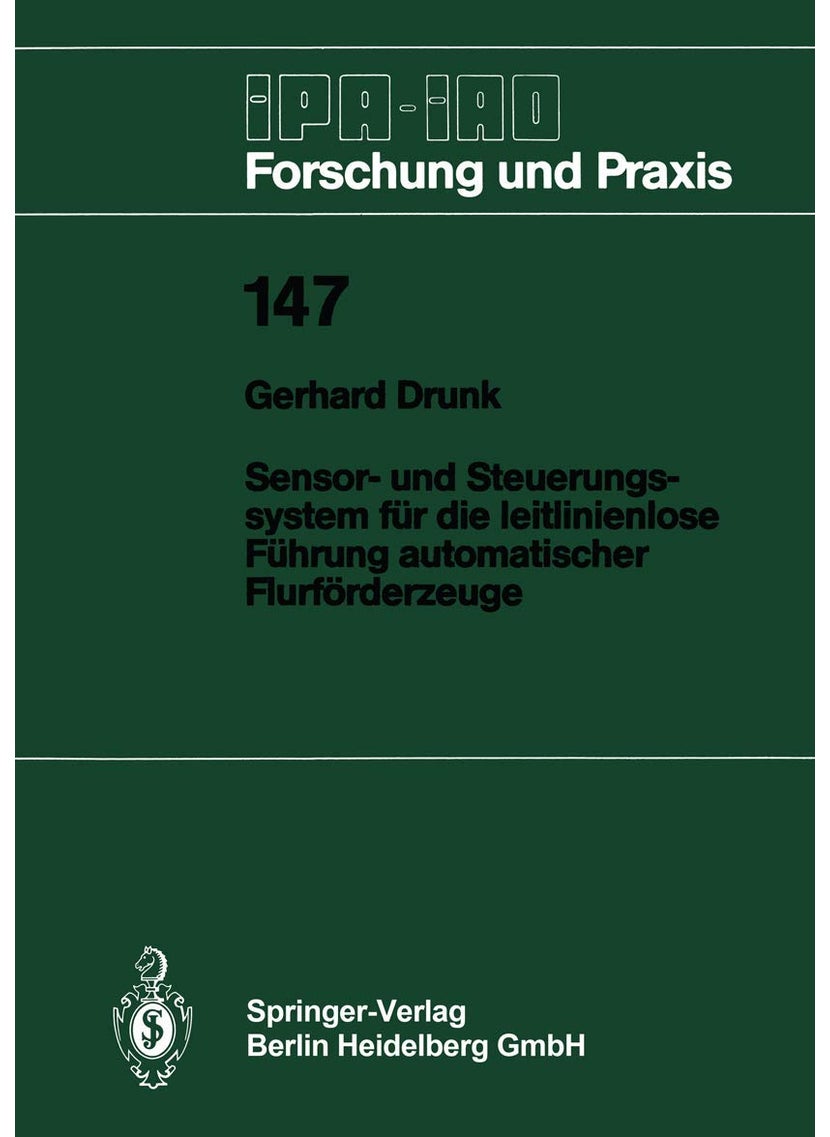Sensor- und Steuerungssystem für die leitlinienlose Führung automatischer Flurförderzeuge 