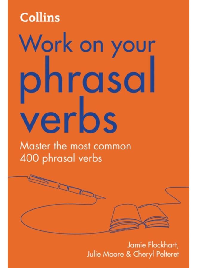 Phrasal Verbs : B1-C2