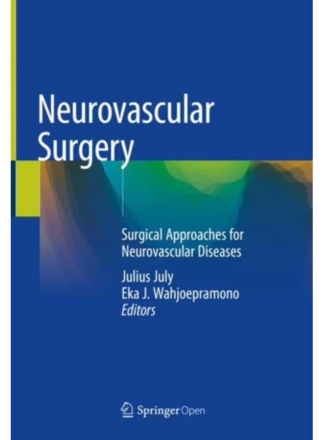 Neurovascular Surgery : Surgical Approaches for Neurovascular Diseases