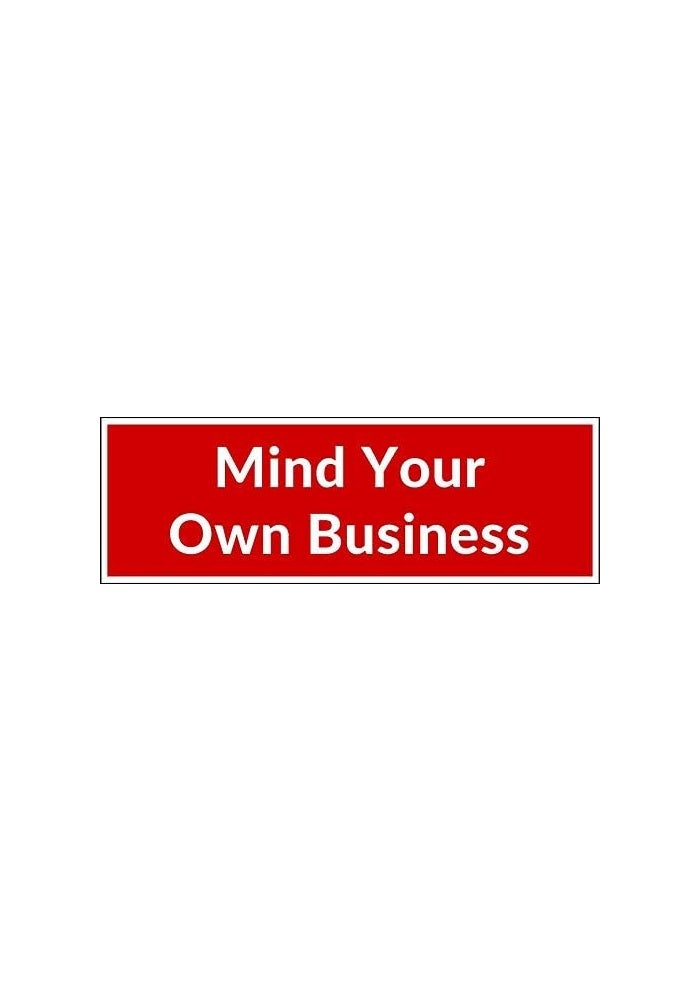 Vegamax Mind Your Own Business Vinyl Bumper Sticker Decal for Cars Laptop Water Bottle - Image 2