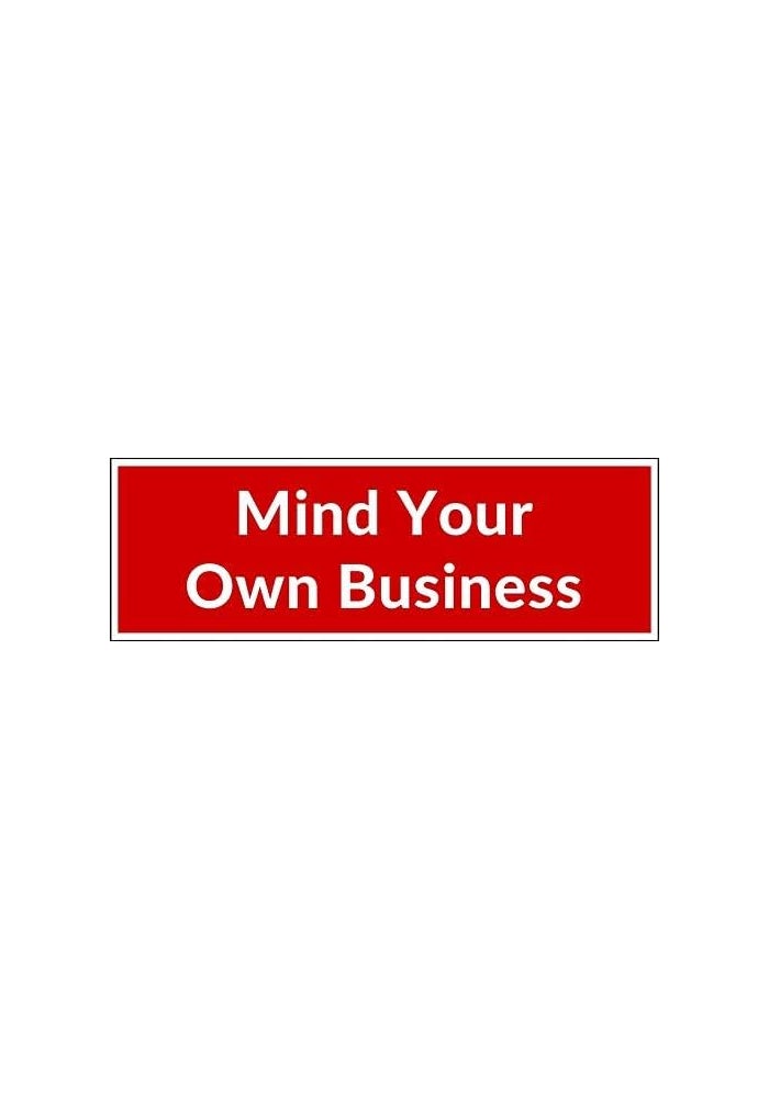 Vegamax Mind Your Own Business Vinyl Bumper Sticker Decal for Cars Laptop Water Bottle - Image 3