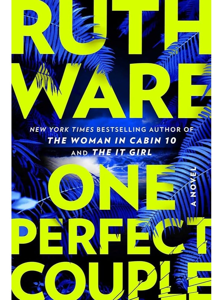 One Perfect Couple  by Ruth Ware