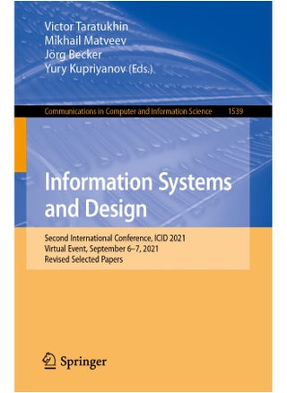Information Systems and Design: Second International Conference, ICID 2021, Virtual Event, September 6-7, 2021, Revised Selected Papers - pzsku/Z11A1D79A0F3DC55302CDZ/45/1748329098/ff3bbffe-2aa4-47e0-9720-62750e500582