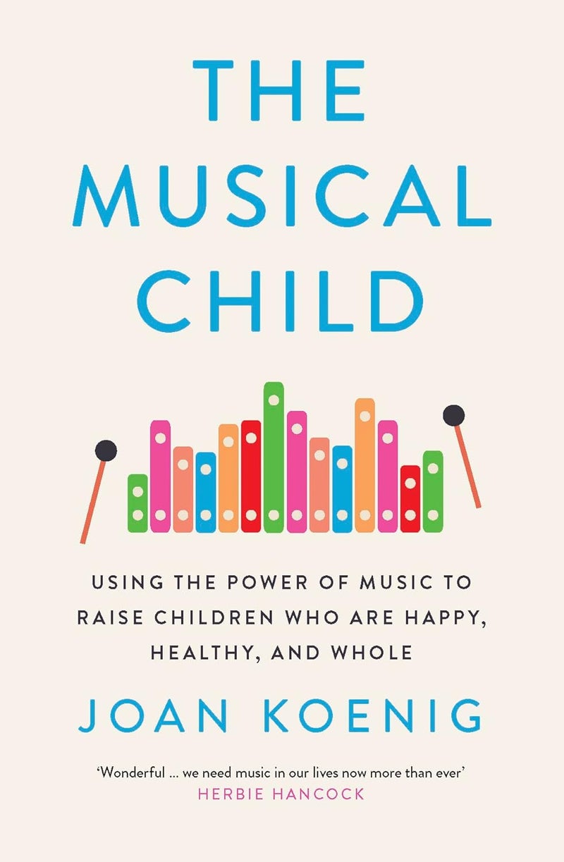 ويليام كولينز الطفل الموسيقي: استخدام قوة الموسيقى لتربية أطفال سعداء وأصحاء وكاملين - Image 1