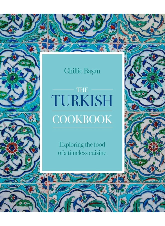 null - The Turkish Cookbook: Exploring the food of a timeless cuisine - Image 1