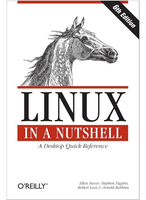 Linux in a Nutshell: A Desktop Quick Reference