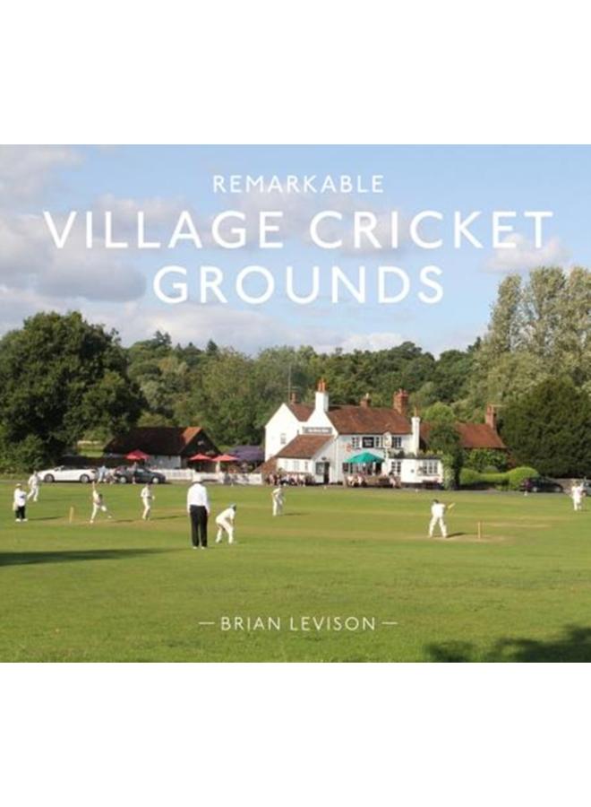 Remarkable Village Cricket Grounds