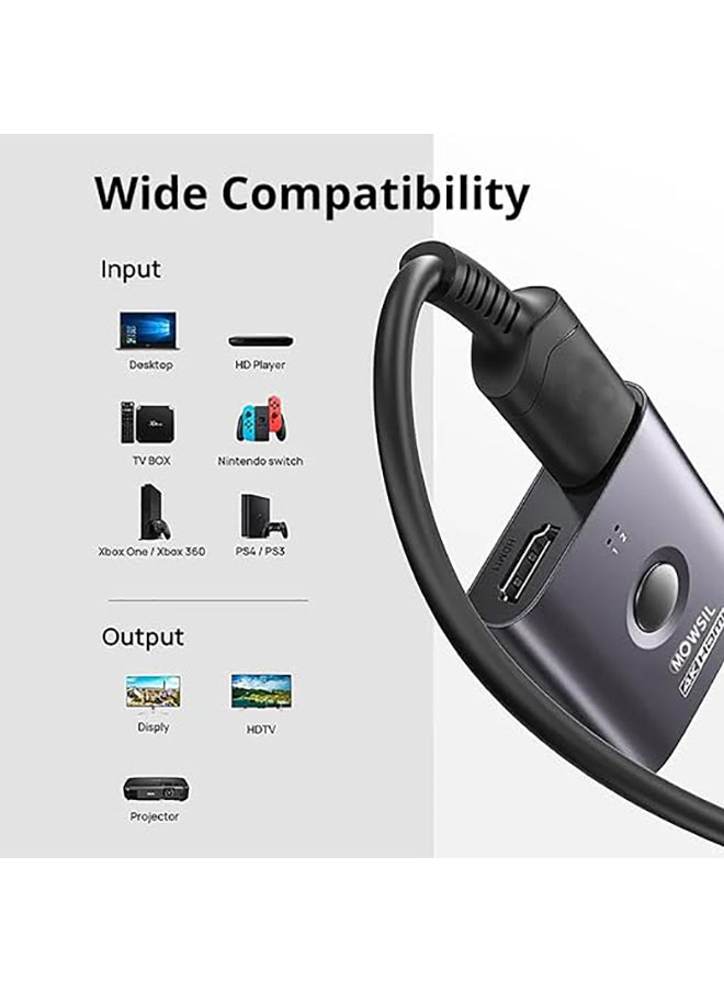 MOWSIL HDMI Switch 4K@60Hz HDMI Splitter 1 in 2 Out HDMI 2.0 Switcher 2 in 1,Bidirectional Aluminum HDMI Box Switch, Support 4K 3D HDR HDCP 2.2 for Xbox PS5/4/3 Fire Stick Roku HDTV  - Image 5