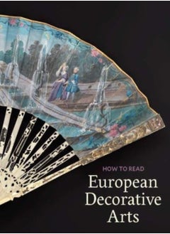 How to Read European Decorative Arts 