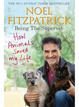 How Animals Saved My Life: Being the Supervet : The Number 1 Sunday Times Bestseller - pzsku/Z11B14700CA8A25840F38Z/45/_/1695024863/de21f389-95ef-4f6e-90e0-0b61367b08e2