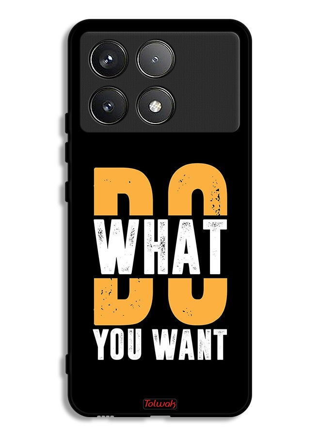Tolwak Xiaomi Redmi K70 Pro Protective Case Cover Do What You Want - Image 1