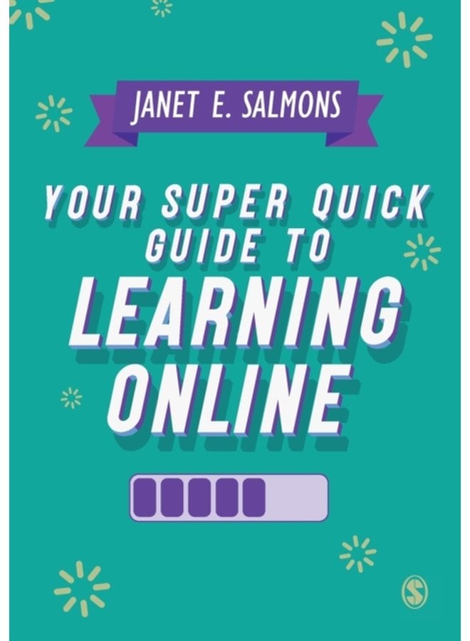 Your Super Quick Guide to Learning Online - Paperback