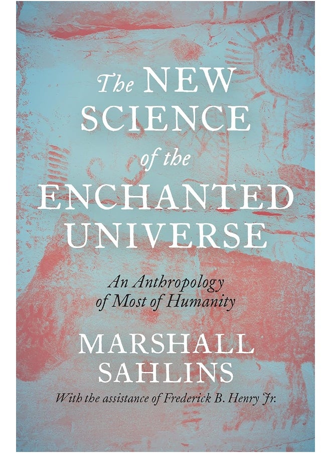 null - The New Science of the Enchanted Universe: An Anthropology of Most of Humanity - Image 1