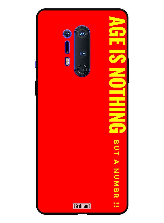 Brilliant Protective Case Cover For OnePlus 8 Pro Age Is Nothing But A Number - Image 1