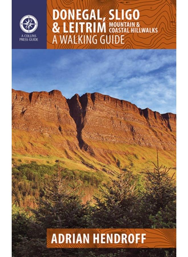 Donegal, Sligo & Leitrim : A Walking Guide 