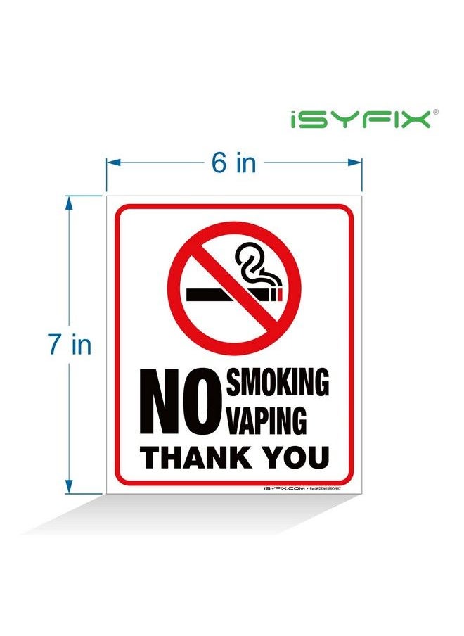 iSYFIX - No Smoking No Vaping Sticker Signr 4 Pack 6X7 Inch Premium Selfadhesive Vinyl Laminated For Ultimate Uv Protection Weather Scratch Water & Fade Resistance Indoor & Outdoor - Image 1