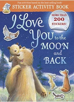 I Love You To The Moon And Back Sticker Activity Sticker Activity Book by Hepworth, Amelia - Warnes, Tim - Sweeney, Samantha Paperback 