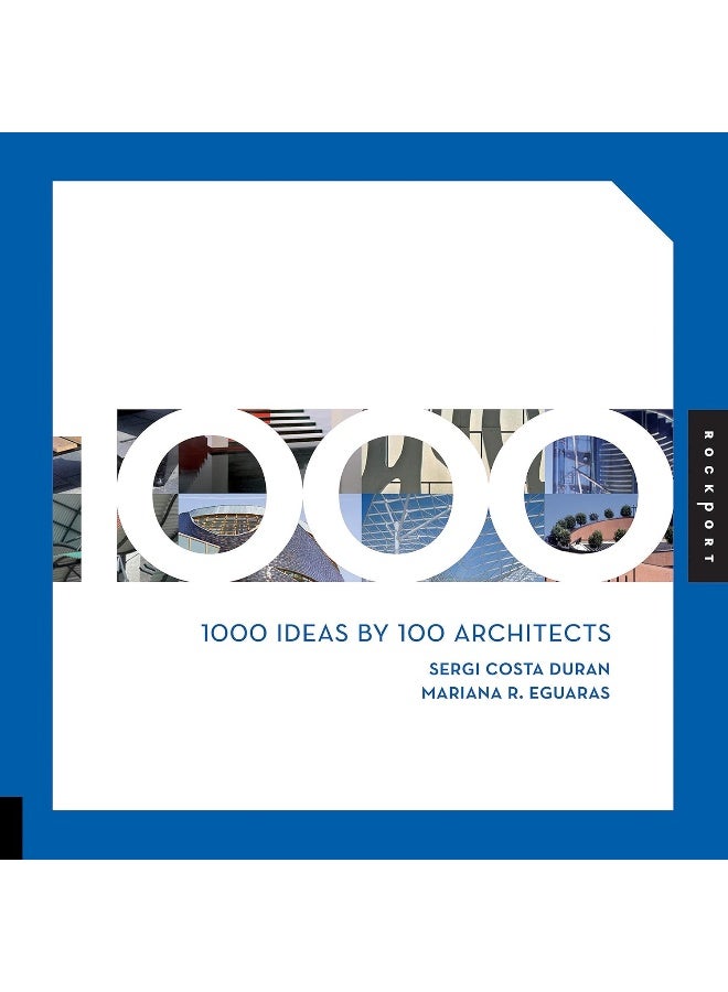 1000 Ideas by 100 Architects 