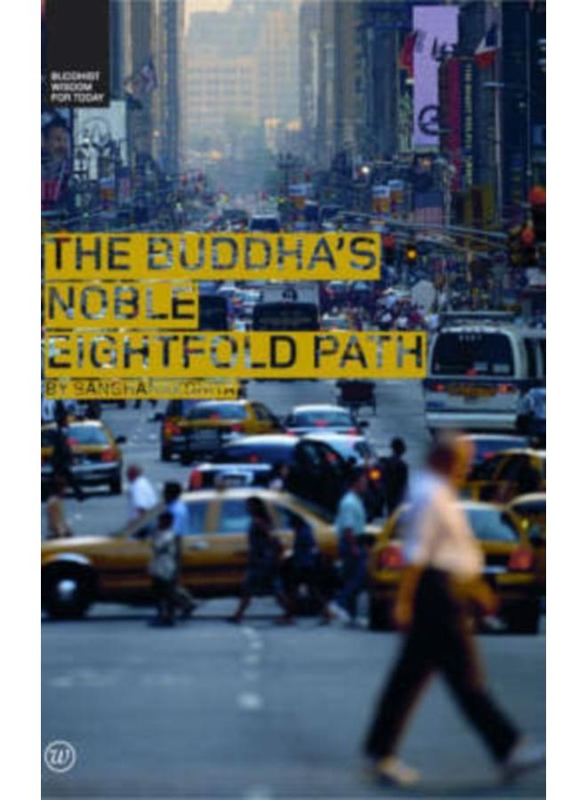 The Buddha's Noble Eightfold Path