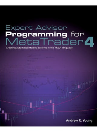 Ingramcontent Expert Advisor Programming for Metatrader 4: Creating Automated Trading Systems in the Mql4 Language - pzsku/Z11CECB35DEEA6A9DD6ADZ/45/1746192870/ae343814-a221-4c26-b404-705733281dce