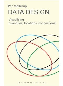 Bloomsbury Data Design: Visualising Quantities, Locations, Connections 