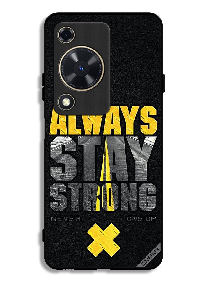 Covernex Huawei Nova Y72S Protective Case Cover Always Stay Strong Never Give Up