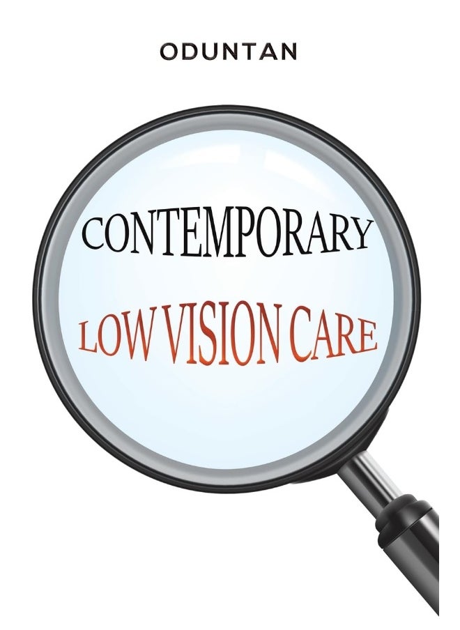 Contemporary Low Vision Care 