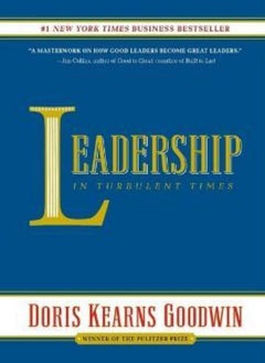Leadership In Turbulent Times 
