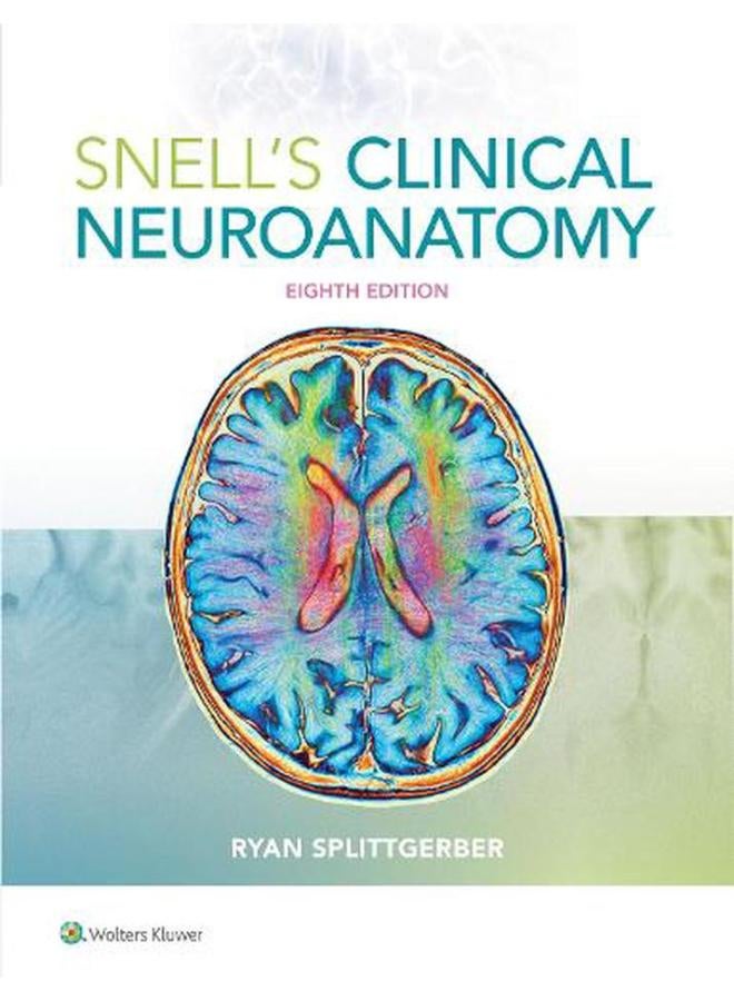 Snell`s Clinical Neuroanatomy