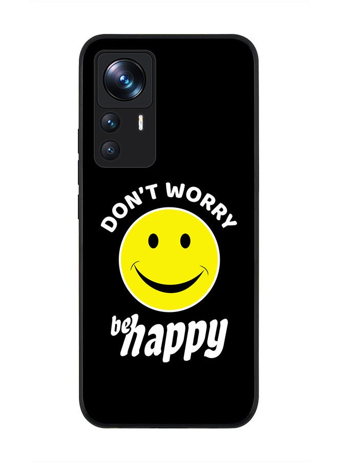 Stylizedd Rugged Black edge case for Xiaomi 12T/12T Pro Slim fit Soft Case Flexible Rubber Edges Anti Drop TPU Gel Thin Cover - Don't worry be happy  - Image 1
