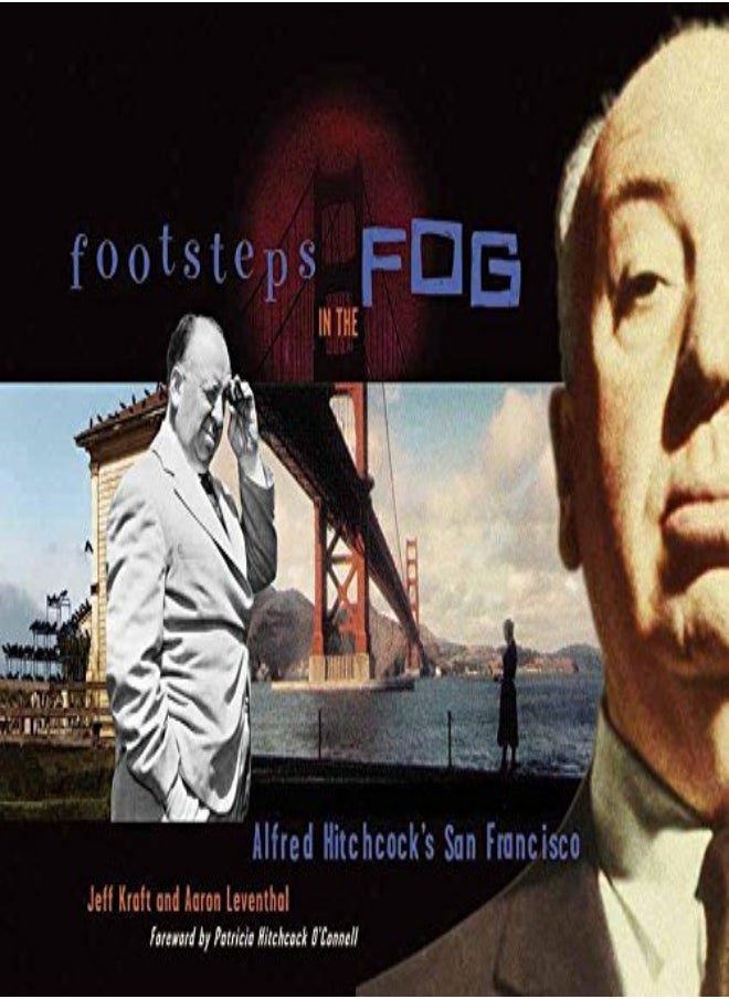 null - Footsteps In The Fog Alfred Hitchcocks San Francisco by Kraft, Jeffrey - Leventhal, Aaron Paperback - Image 1