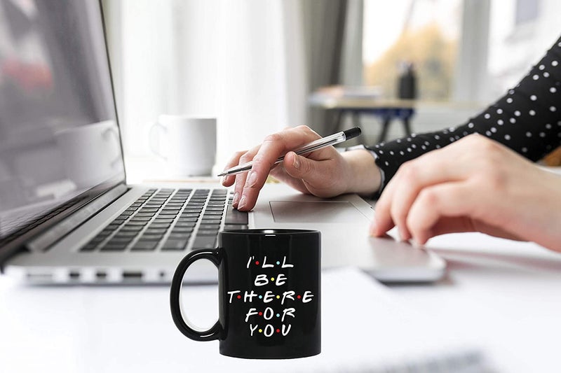 Alexus I'll Be There for You Ceramic Printed Coffee Mug Slogan Quote Printed Ceramic Coffee & Tea Mug, Cup Best Gifts for Wedding/Anniversary/Couple/Marriage/Birthday/Return Gift -(350 ML) - Black - Image 3