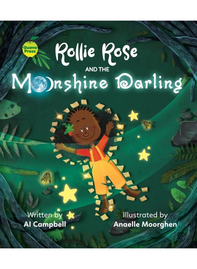 Rollie Rose and the Moonshine Darling 