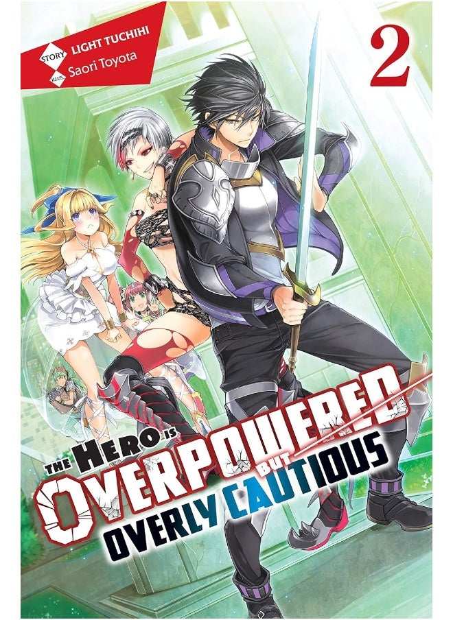 null - The Hero Is Overpowered but Overly Cautious, Vol. 2 (light novel) - Image 1