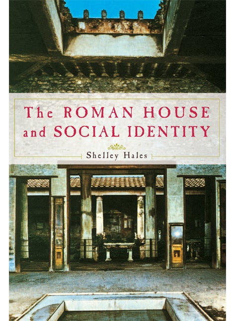 null - The Roman House and Social Identity - Image 1