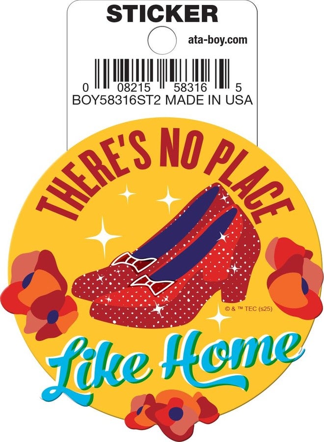 Ata-Boy Wizard of Oz Ruby Slippers No Place Like Home 3" Die Cut Sticker - Image 2