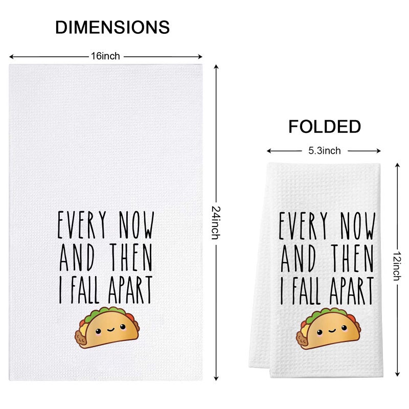 WCGXKO Funny Taco Lover Gift Every Now and Then I Fall Apart Taco Joke Waffle Weave Dish Towel Sweet Housewarming Gift (I Fall Apart) - Image 2