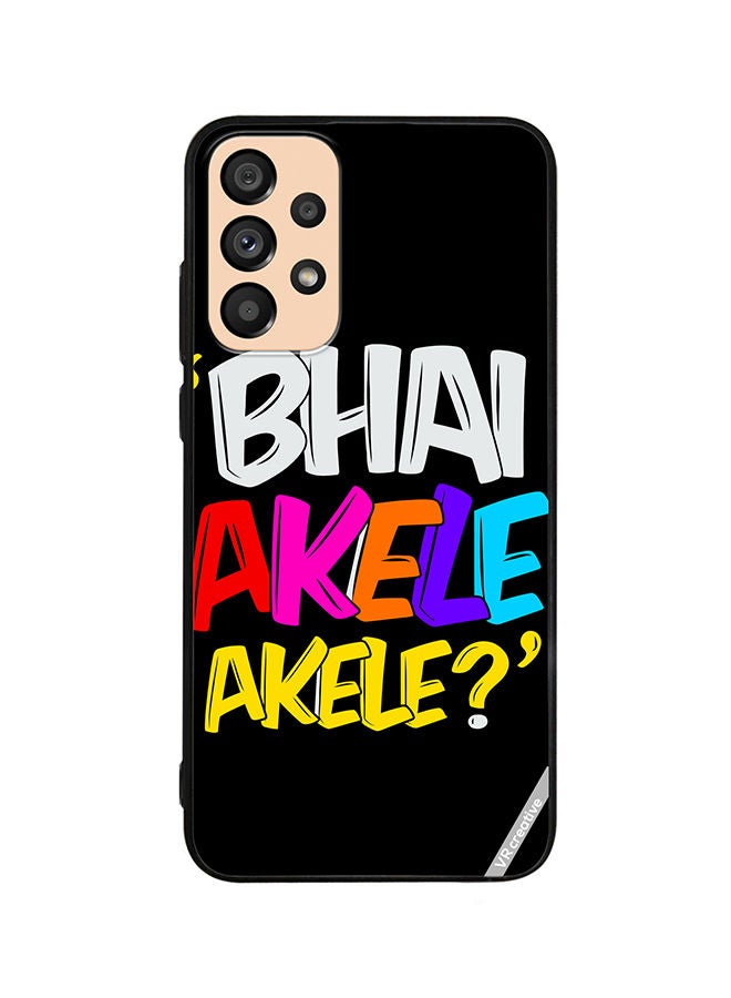 VR CREATIVE Protective Case Cover For Samsung Galaxy A72 Bhai Akele Akele Design Multicolour - Image 1