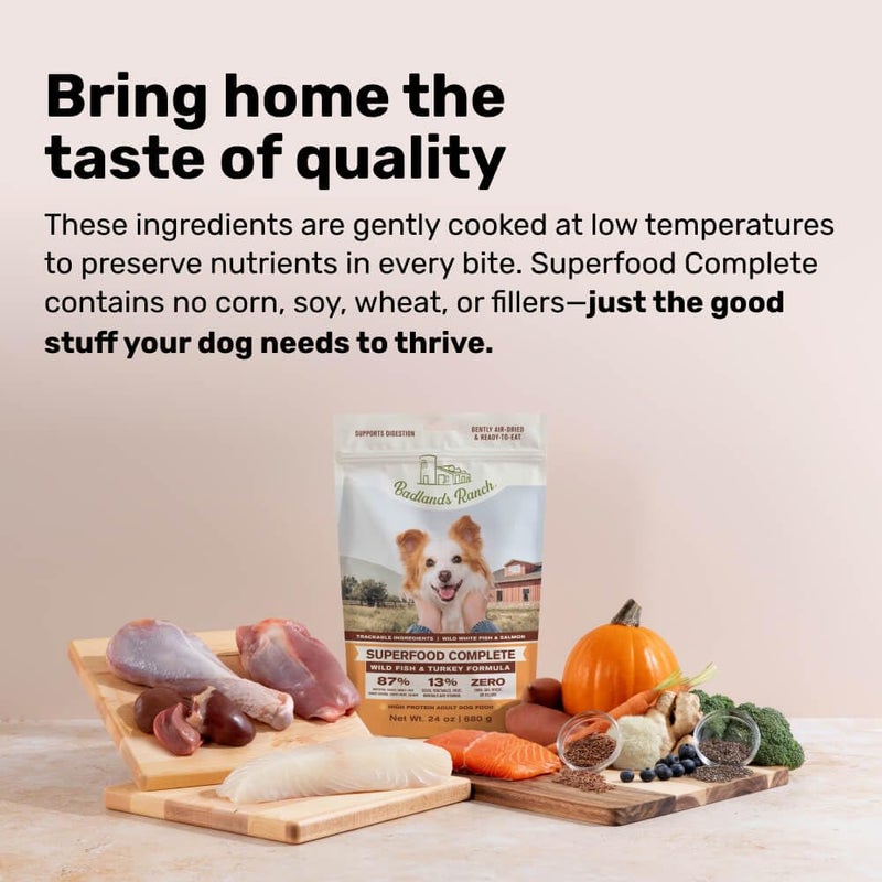 BADLANDS RANCH by Katherine Heigl- Superfood Complete, Air-Dried Adult Dog Food - High Protein, Zero Fillers, Superfood Nutrition (24 Ounce (Pack of 4), Fish & Turkey) - Image 4
