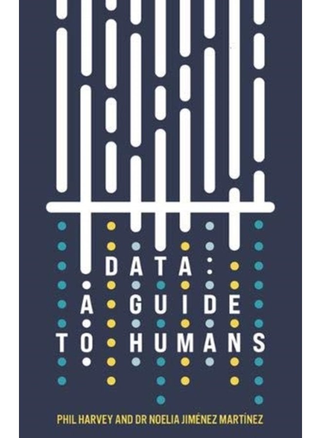 Data A Guide to Humans - Hardback