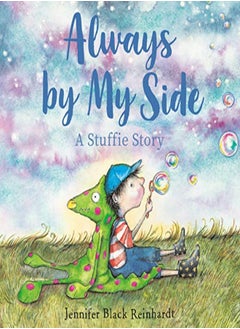 Always by My Side: A Stuffie Story 
